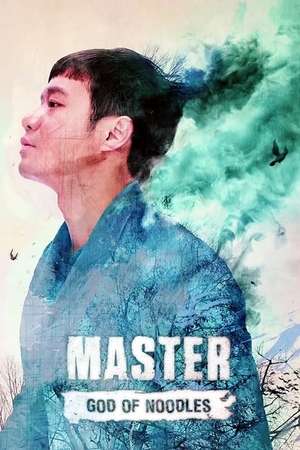 Nonton Master: God of Noodles (2016) Sub Indo