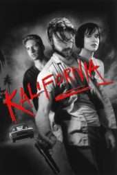 Nonton Film Kalifornia (1993) Sub Indo