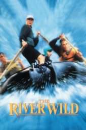 Nonton Film The River Wild (1994) Sub Indo