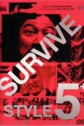 Nonton Film Survive Style 5+ (2004) Sub Indo