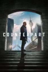 Counterpart Season 01 (2018)