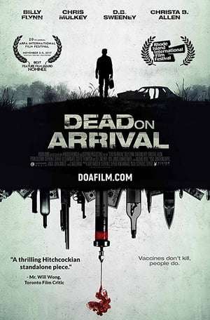 Dead on Arrival (2017)