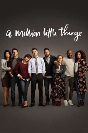 A Million Little Things Season 01 (2018)