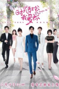 Nonton Time Teaches Me to Love (2018) Sub Indo