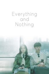 Everything and Nothing (2019)