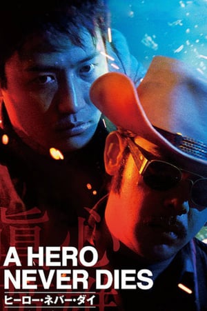 A Hero Never Dies (1998) gt