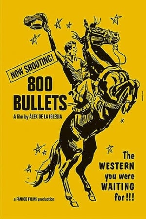 800 Bullets (2002) jf