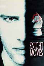 Nonton Film Knight Moves (1992) Sub Indo