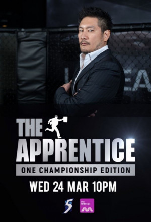 The Apprentice: ONE Championship Edition (2021)