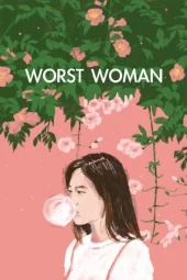 Nonton Worst Woman (2016) Sub Indo jf