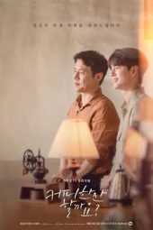 Nonton Film Would You Like a Cup of Coffee? (2021) Sub Indo