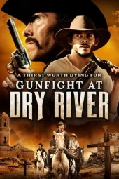 Nonton Gunfight at Dry River (2021) Sub Indo jf