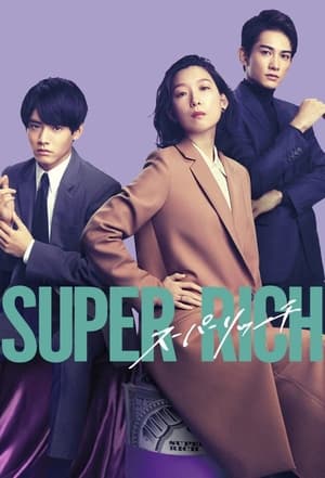 Super Rich (2021)