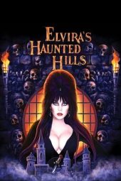 Nonton Film Elvira’s Haunted Hills (2002) Sub Indo