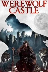 Nonton Werewolf Castle (2021) Sub Indo jf