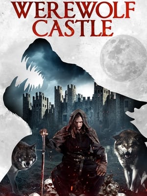 Nonton Film Werewolf Castle (2021) Sub Indo