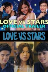 Love vs Stars (2021)