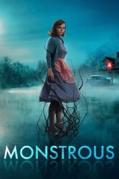 Nonton Film Monstrous (2022) Sub Indo