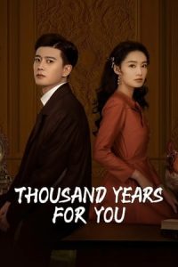 Nonton Thousand Years for You (2022) Sub Indo