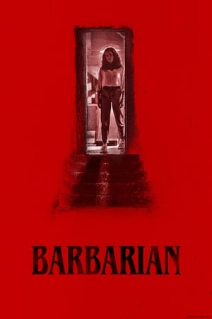 Nonton Film Barbarian (2022) Sub Indo