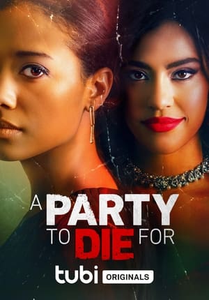 Nonton Film A Party To Die For (2022) Sub Indo