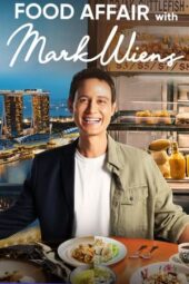 Food Affair with Mark Wiens (2022)