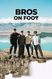 Bros On Foot (2023)