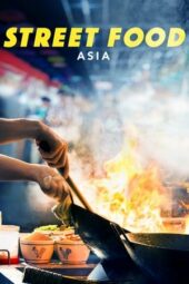 Street Food: Asia (2019)