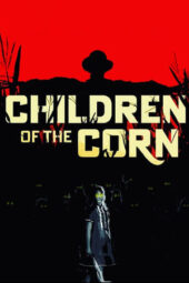 Nonton Film Children of the Corn (2023) Sub Indo