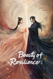 Nonton Film Beauty of Resilience (2023) Sub Indo