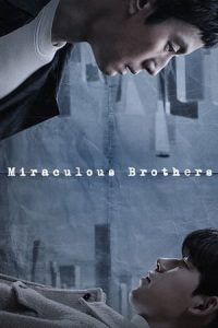 Nonton Miraculous Brothers (2023) Sub Indo