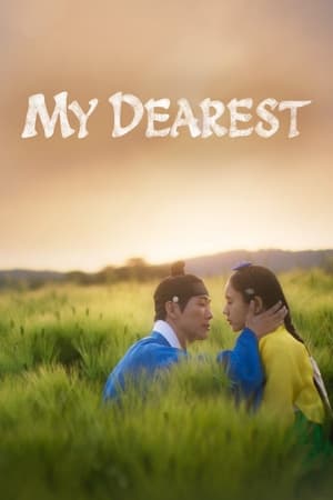 My Dearest (2023) Drakor