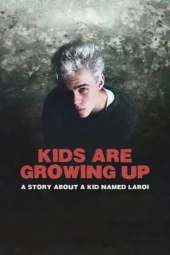 Nonton Kids Are Growing Up: A Story About a Kid Named Laroi (2024) Sub Indo Jf