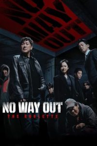 Nonton No Way Out: The Roulette 2024 Sub Indo