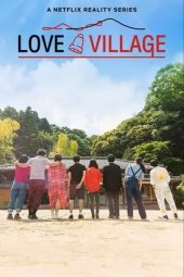 Love Village Season 2 2024