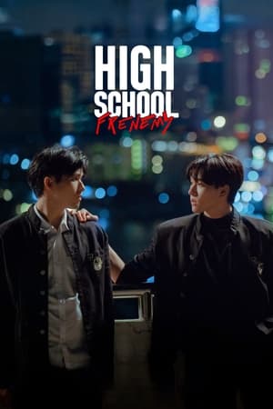 Nonton High School Frenemy Season 1 2024 Sub Indo