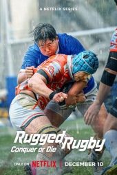 Rugged Rugby: Conquer or Die 2024