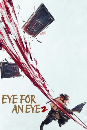 Nonton Eye for an Eye 2 2024 Sub Indo JF